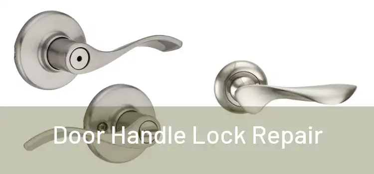  Door Handle Lock Repair 